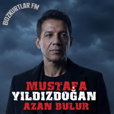 Mustafa Yıldızdoğan – Azan Bulur Dinle 