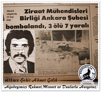 AHMET ÇELİK Ülkücü Şehit 2 Eylül 1980 Şanlıurfa