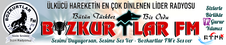 ÜLKÜCÜ RADYO BOZKURTLAR FM DİNLE 2026