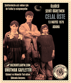 CELAL ÜSTE Ülkücü Şehit 13 Mayıs 1979 Adana