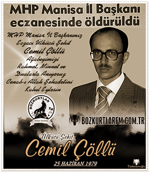 Cemil Çöllü – Ülkücü Şehit 25 Haziran 1979