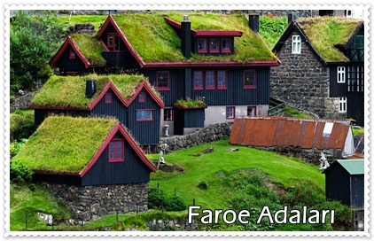 Faroe Adaları Nerede ? Fareo Adaları Nüfus ve Özellikleri