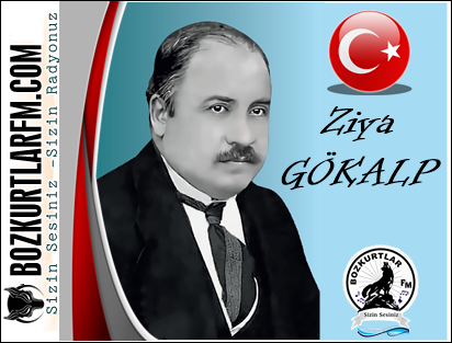 Ziya GÖKALP Kimdir ? 1876 – 1924