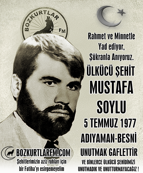 Mustafa Soylu – Ülkücü Şehit – 5 Temmuz 1977