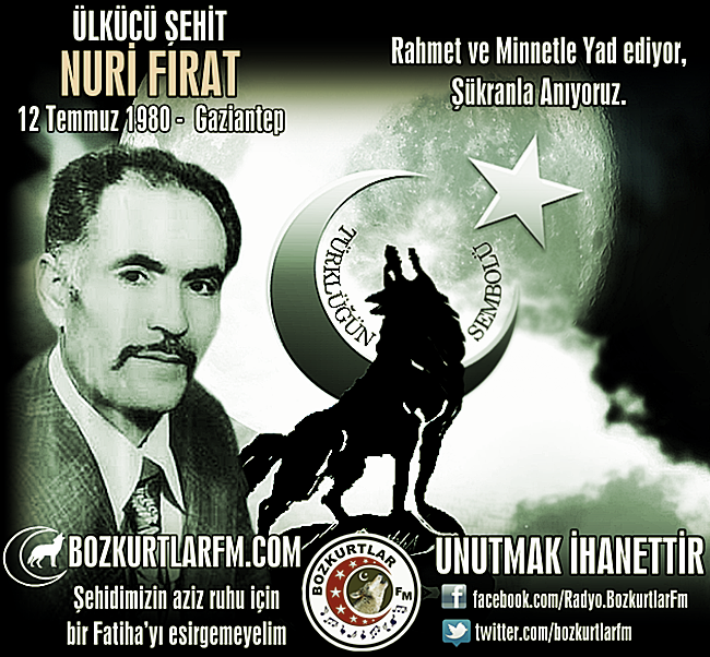 Mehmet Nuri FIRAT – Ülkücü Şehit – 12-07-1980 – Gaziantep
