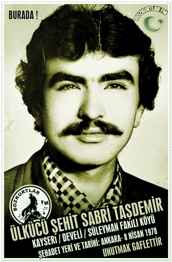 Sabri Taşdemir Ülkücü Şehit 8 Nisan 1978